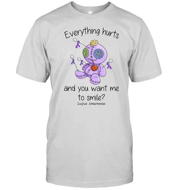 Voodoo Doll Everything Hurts And You Want Me To Smile T-shirt
