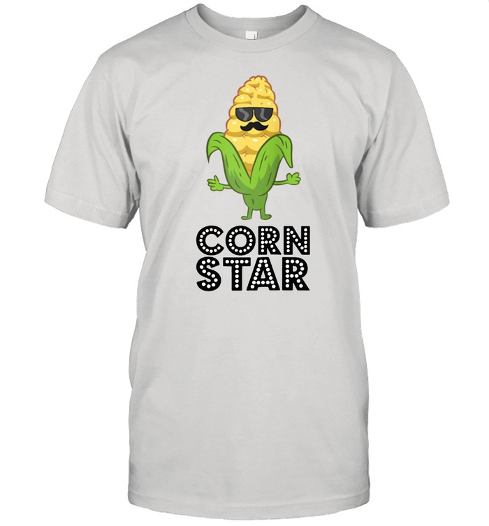 Corn Star With Sunglasses Love Corn shirt