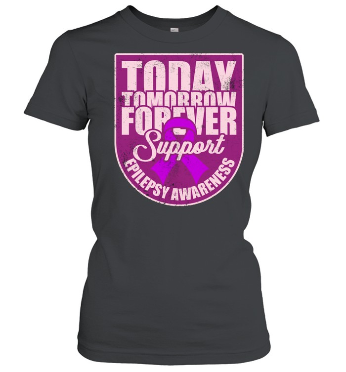 Epilepsy Awareness Support Purple Ribbon Forever Wear shirt Classic Women's T-shirt