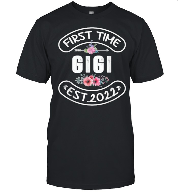 First Time Gigi 2022 Flowers T- Classic Men's T-shirt