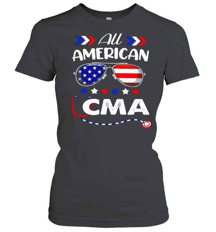 All American CMA Nurse 4th Of July Patriotic USA Flag Nursing T-shirt Classic Women's T-shirt