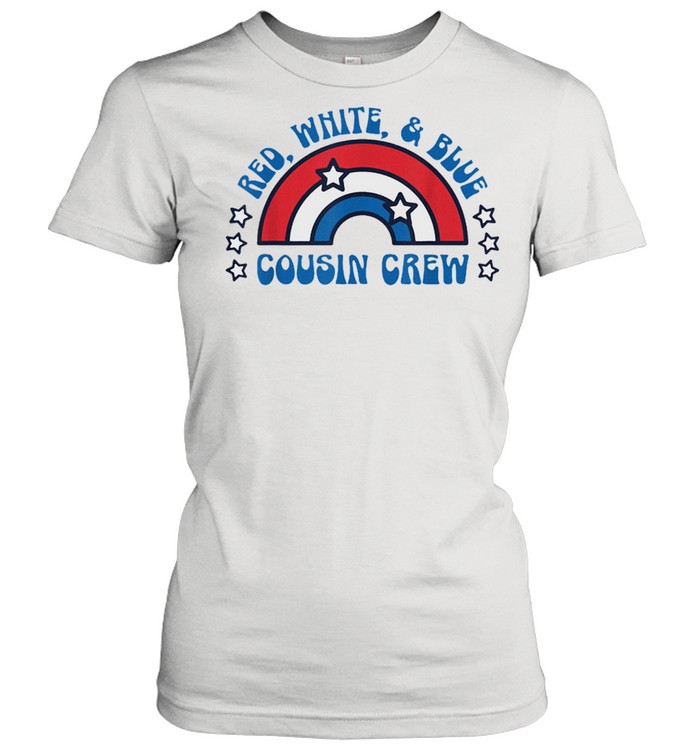 4th of july cousin crew red white and blue cousin crew shirt Classic Women's T-shirt