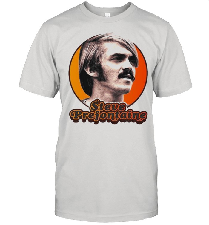 Steve prefontaine shirt