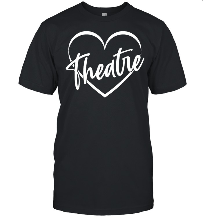 Teacher broadway theater theatre shirt