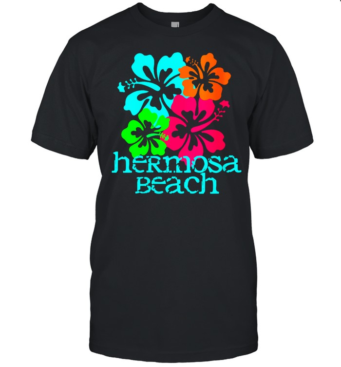 Hermosa Beach Vacation Travel Surf California Vacay shirt
