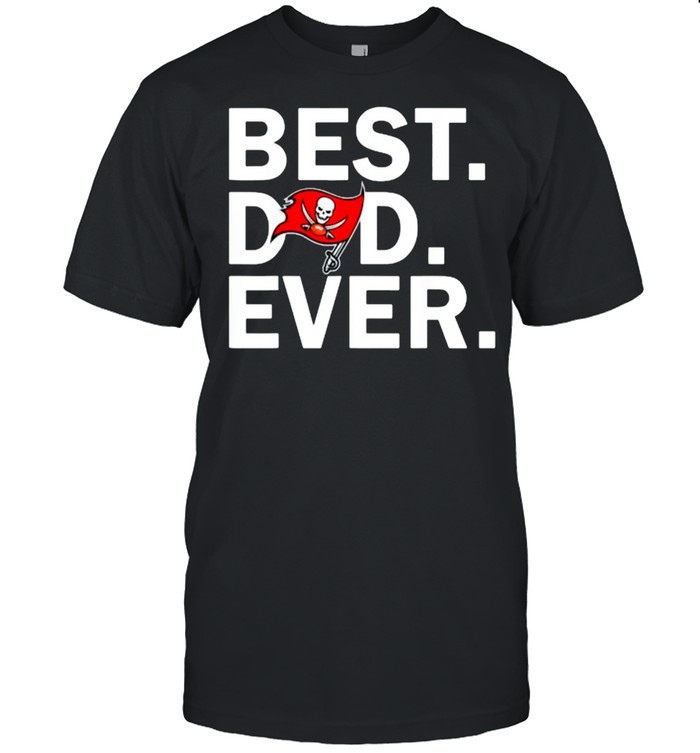 Best Dad Ever Tampa Bay Buccaneers Fathers Day T-Shirt