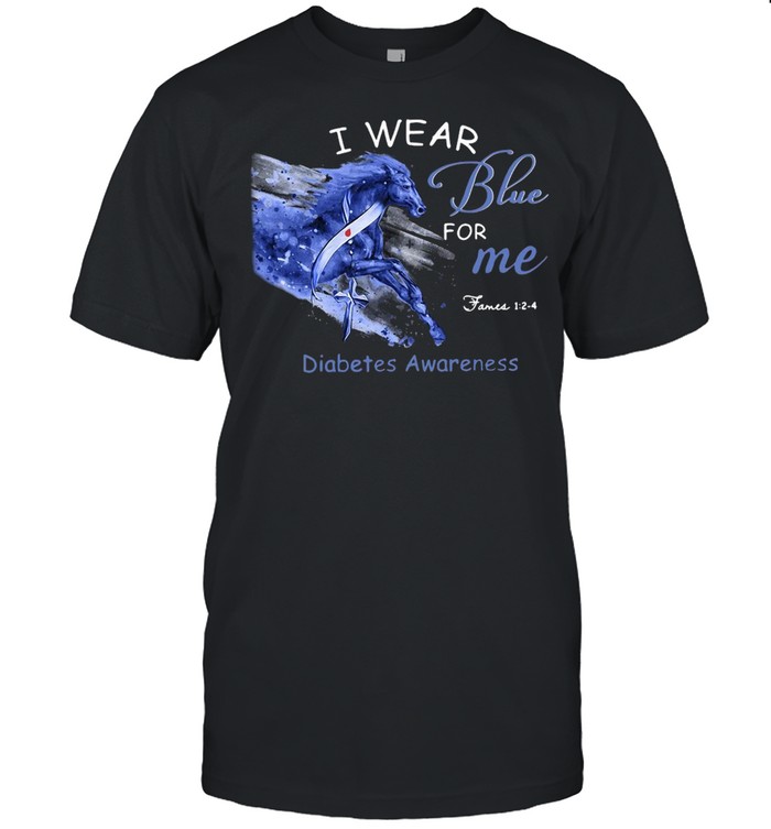Horse I Wear Blue For Me James 1 2-4 Diabetes Awareness Shirt