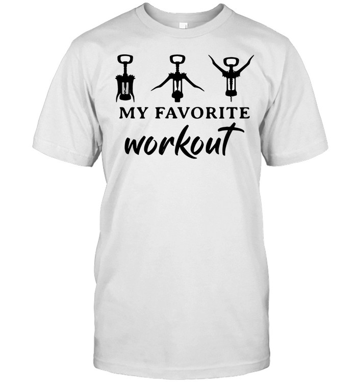 Premium My Favorite Workout shirt