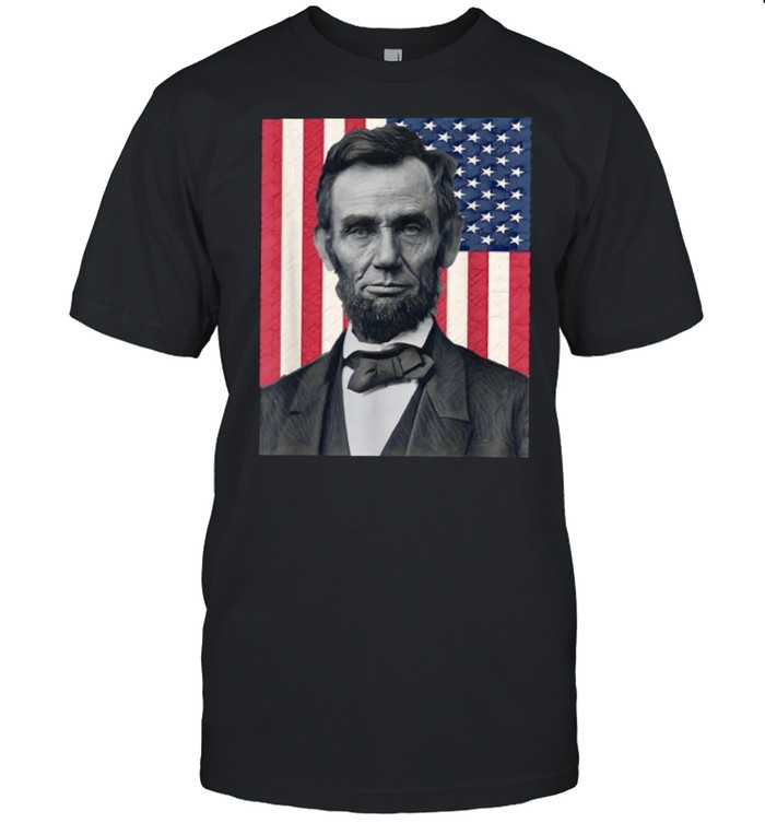 Abraham Abe Lincoln July 4th Holiday USA T-Shirt
