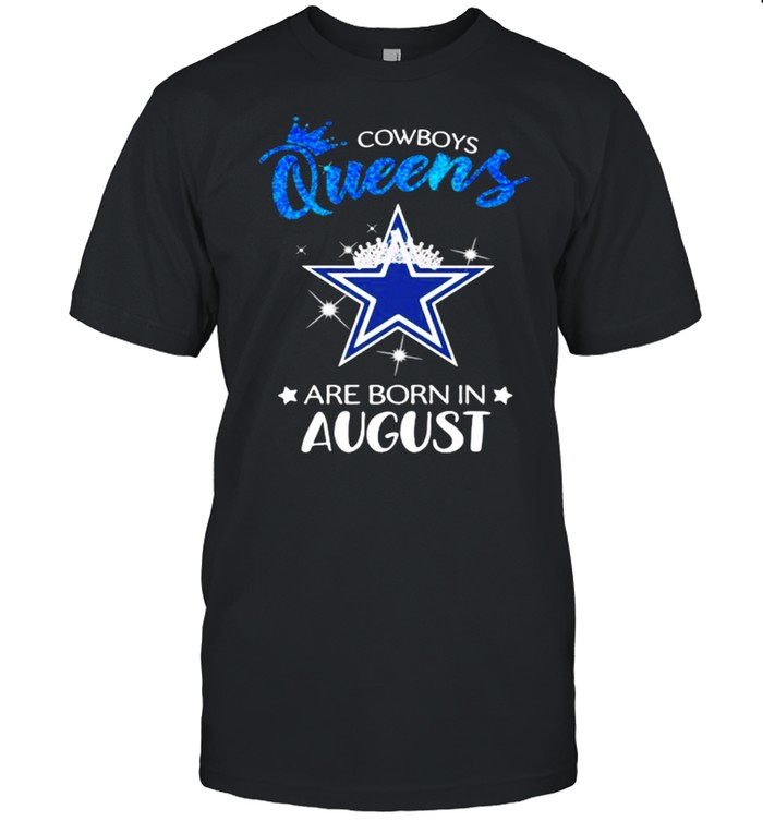 Cowboy Queens Are Born In August Blue Shirt