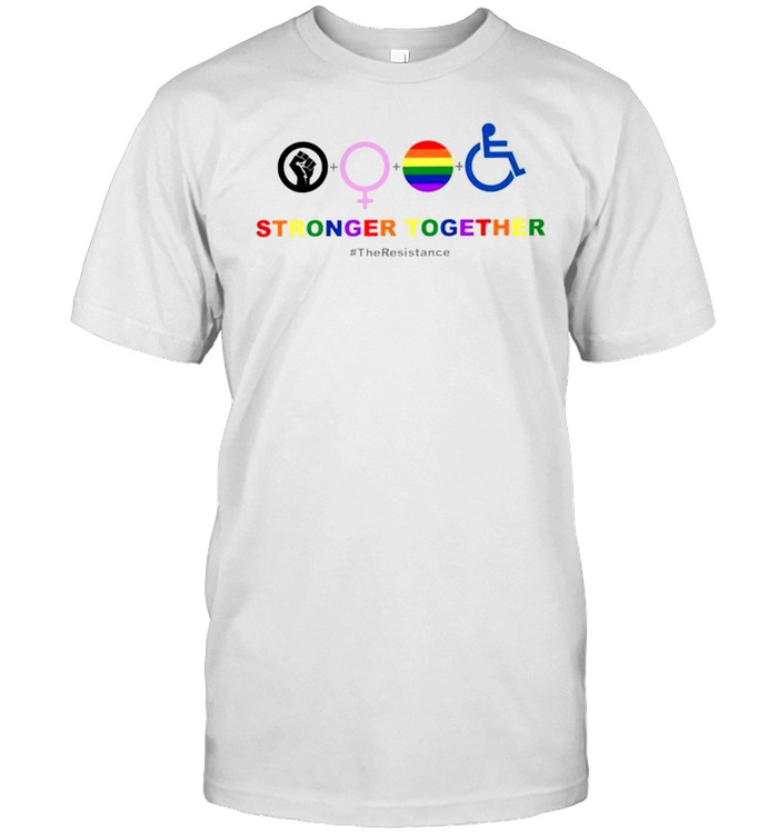 LGBT the Resistance stronger together shirt