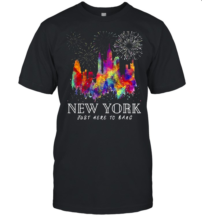New York Just Here To Bang 4Th July American Flag Y2k T-shirt