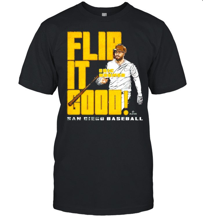 San Diego Baseball Eric Hosmer flip it good shirt Classic Men's T-shirt