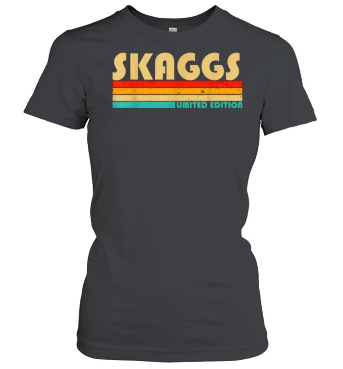 SKAGGS Limited Edition Surname Vintage T- Classic Women's T-shirt