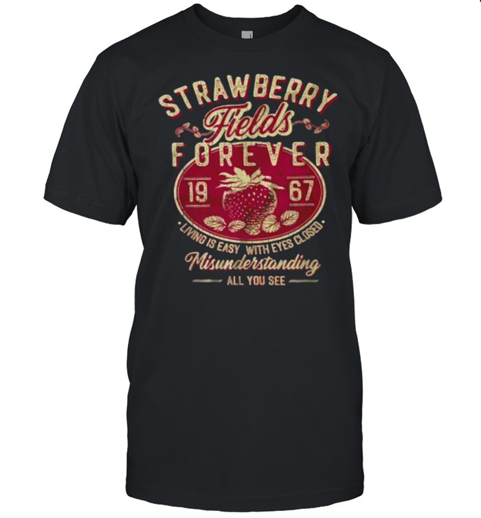 Strawberry Fields forever 1967 T- Classic Men's T-shirt