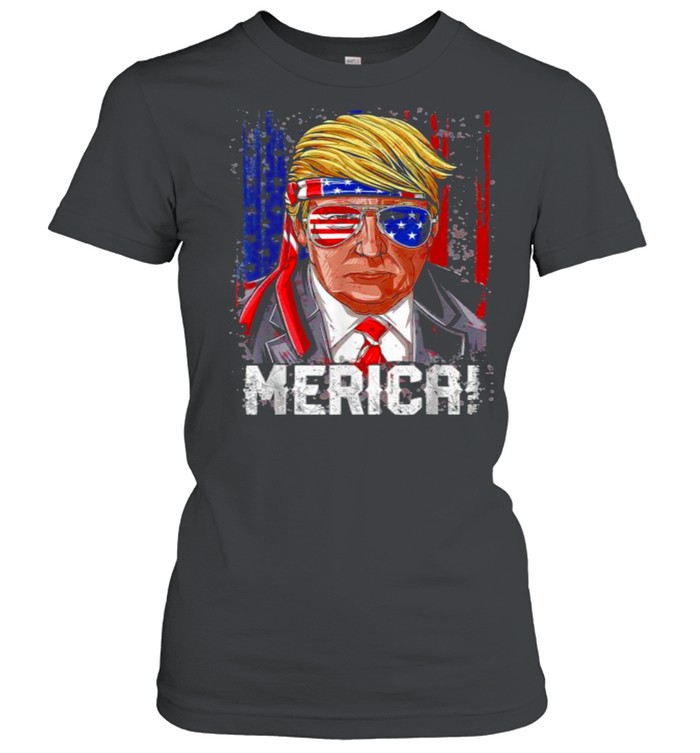 Trump 4th of July Merica American Flag T- Classic Women's T-shirt
