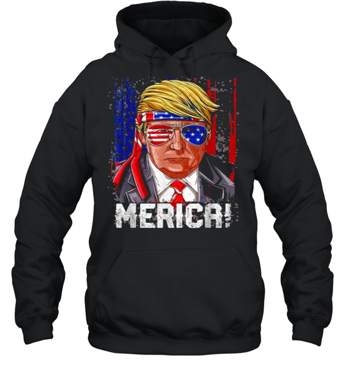 Trump 4th of July Merica American Flag T- Unisex Hoodie