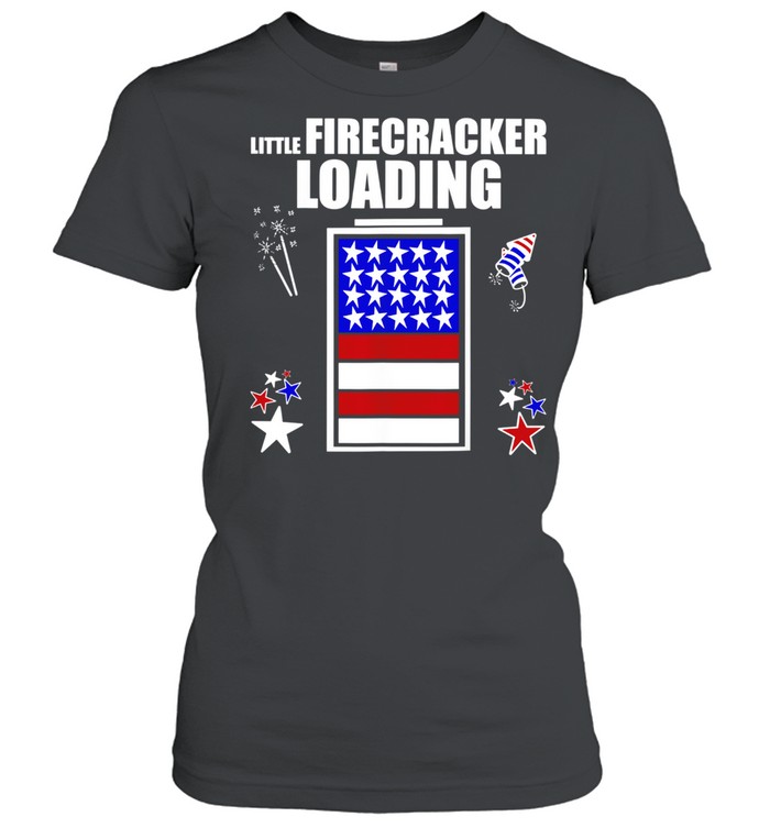4th July Pregnancy baby reveal Little Firecracker loading shirt Classic Women's T-shirt