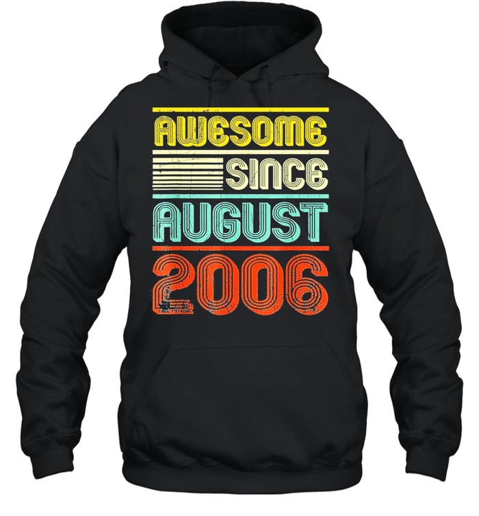 Awesome since august 2006 vintage 13th birthday shirt Unisex Hoodie