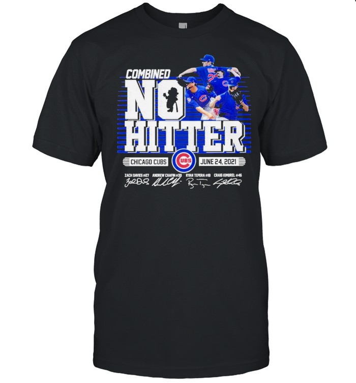 Combined no hitter chicago cubs june 24 2021 shirt