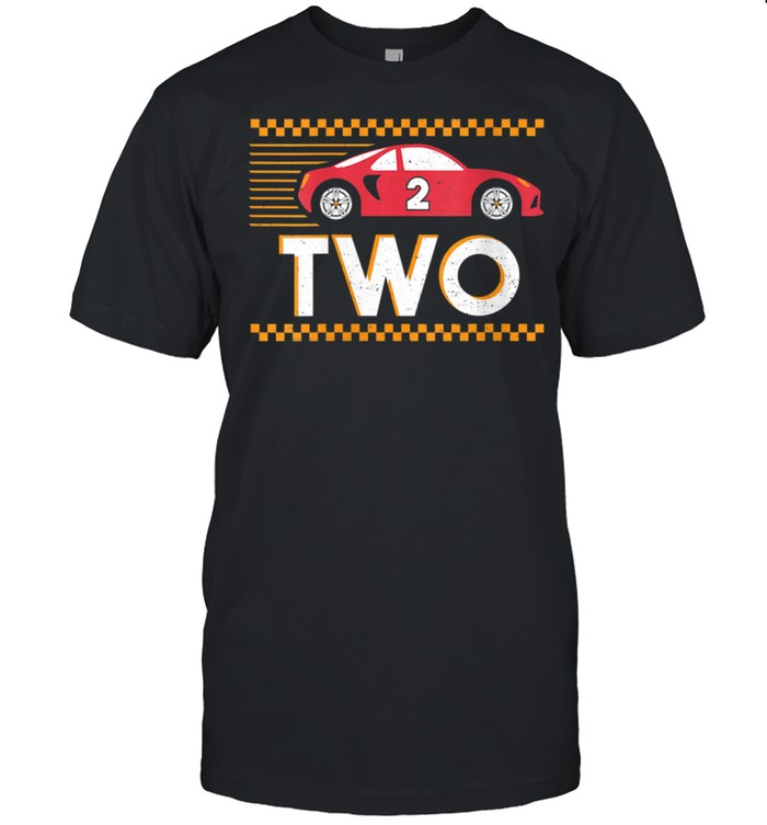 Racing Two Birthday Sayings shirt