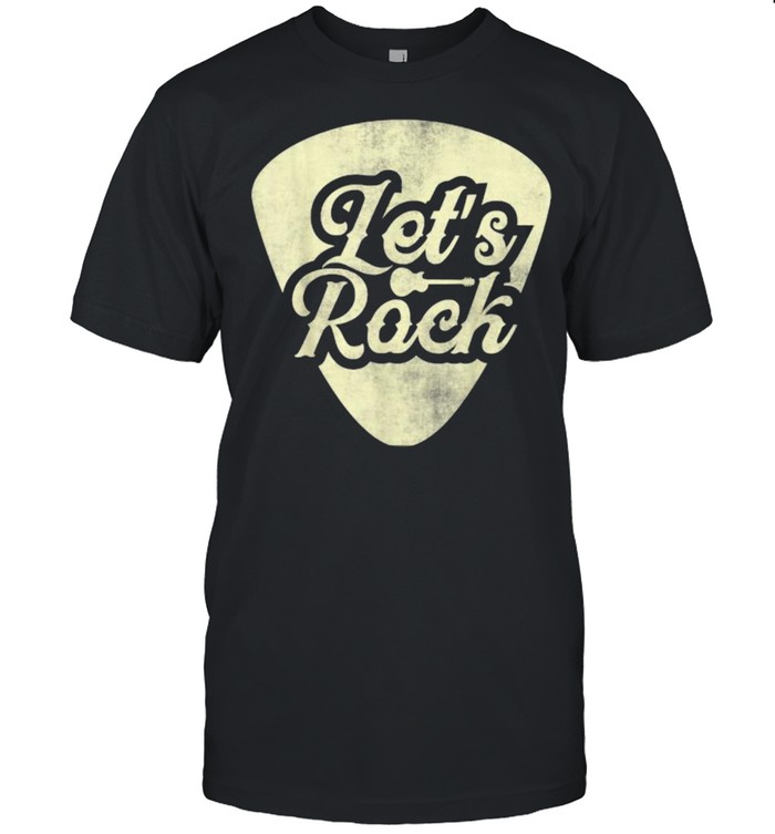Lets Rock Rock & Roll Guitar Player Vintage Rock and Roll  Classic Men's T-shirt