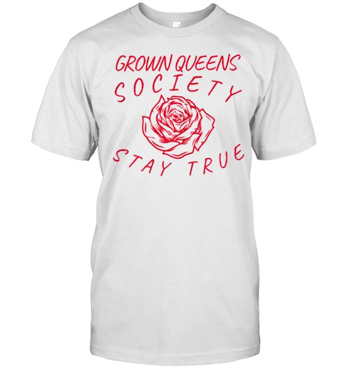 Grown Queens Society Stay True Red Rose T-Shirt