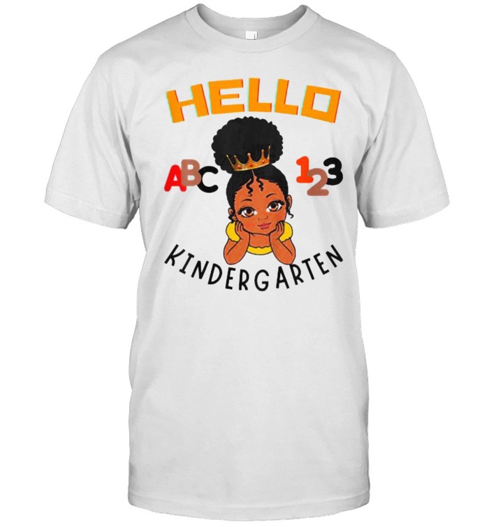Hello Kindergarten ABC Brown Princess 123 Toddler Black Girl Shirt