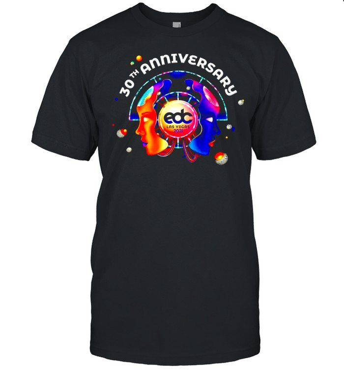 EDC Las Vegas 2021 30th Anniversary shirt