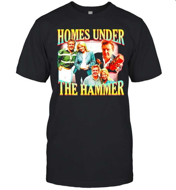 Homes Under The Hammer shirt