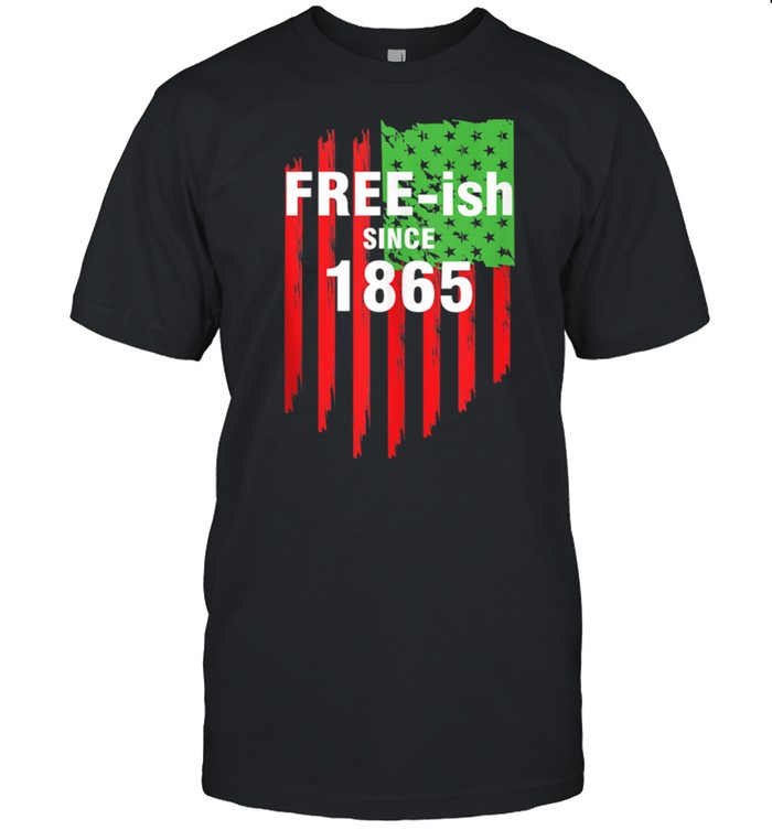 Juneteenth Freedom Day 1865 Flag African American BLM shirt