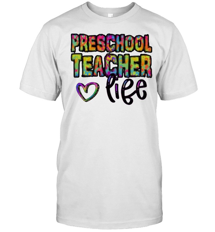 Preschool Teacher Life Heart Watercolor Shirt