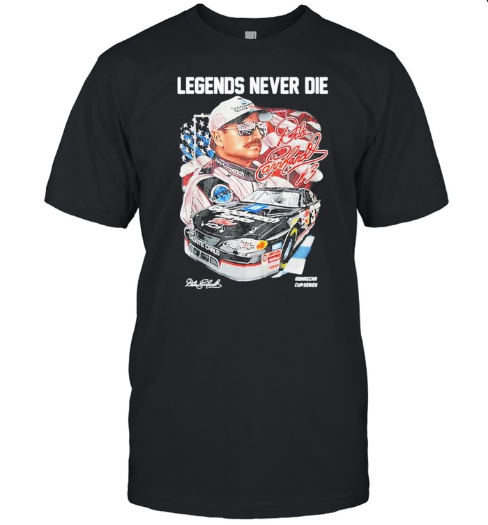 Legend Never Die Dales Earnhardts Signatures shirt