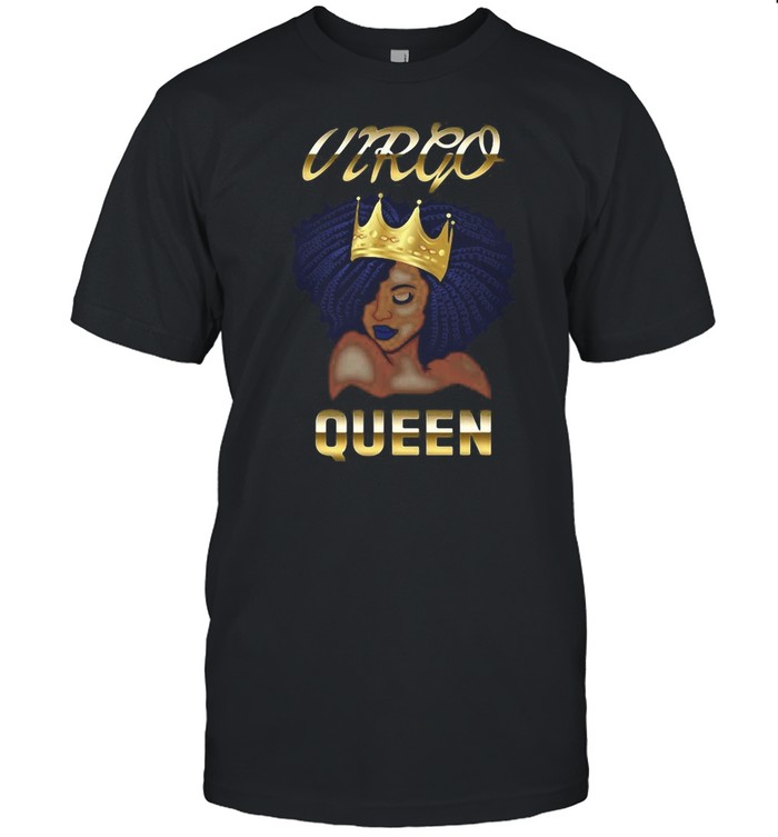 Virgo Queen Born In August-September Black Queen Birthday T-shirt