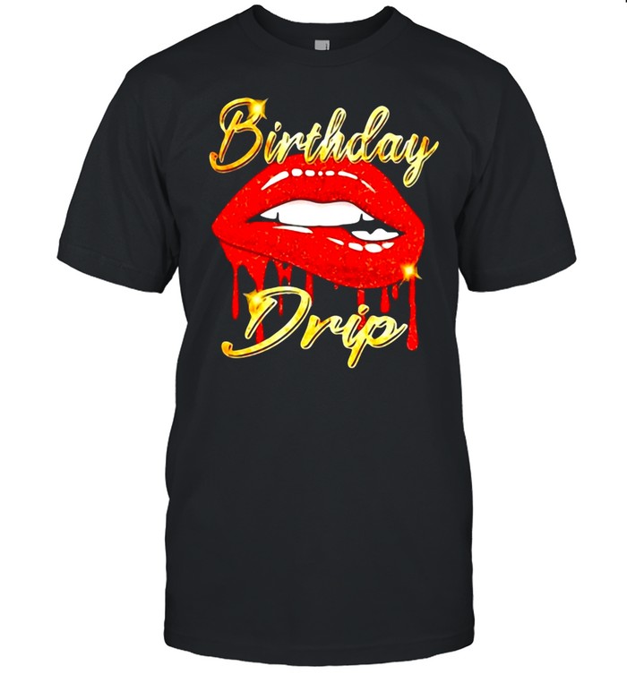 Birthday Drip Lip T-shirt