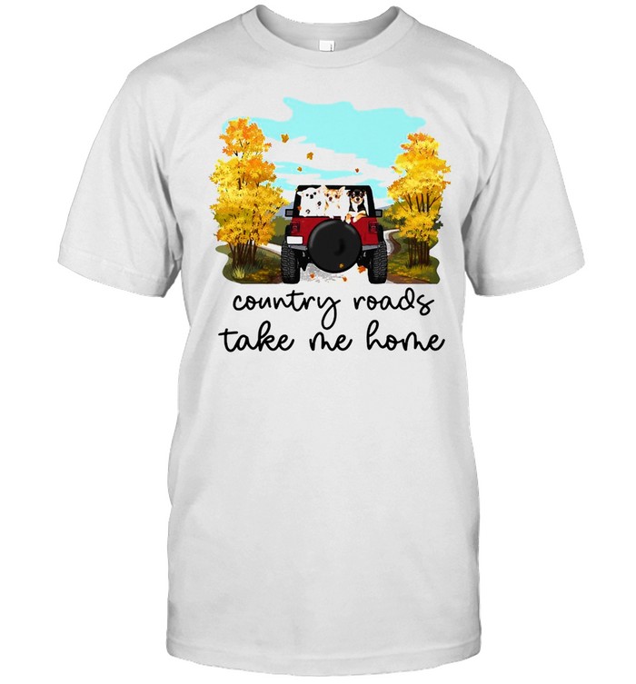Chihuahua Country Roads Take Me Home T-shirt
