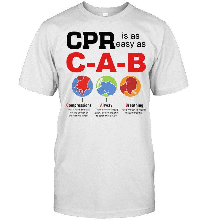 CPR EASY AS CAB SHIRT