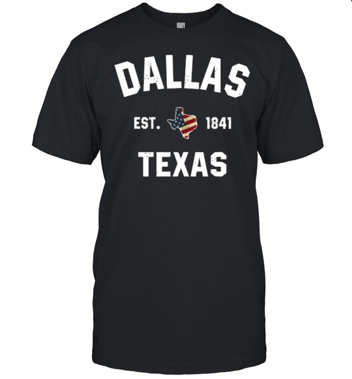 Dallas Texas TX Sports Coach American Flag Est 1841 T-Shirt