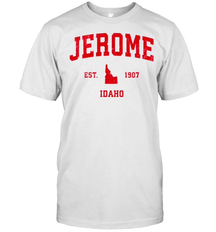 Jerome Idaho ID Vintage Sports Design Red Print shirt