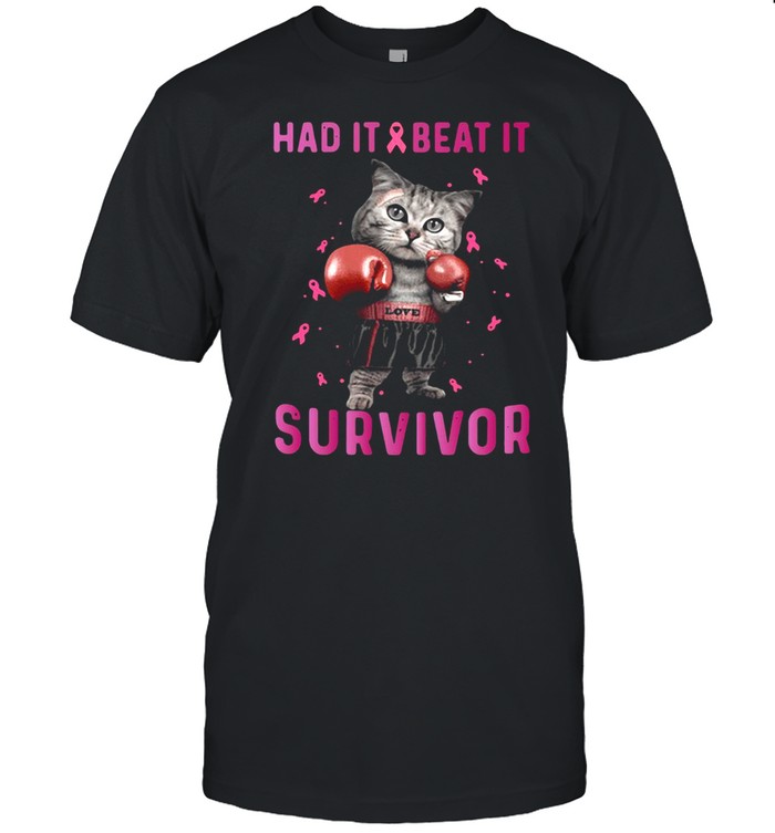 Cat Boxing Had It Beat It Survivor Breast Cancer T-shirt
