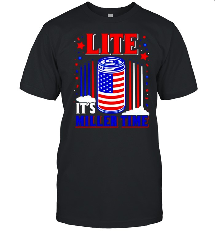 Lite its Miller time American beer shirt