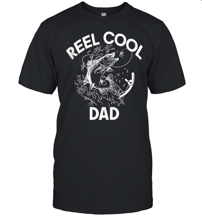 Reel Cool Dad Angling Hunting Fishing shirt