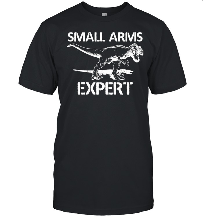 T rex small arms expert shirt