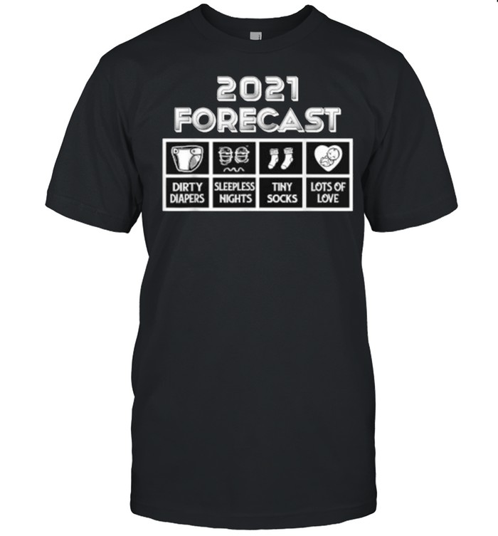 2021 Forecast Baby Announcement Promoted to Dad Mom T-Shirt