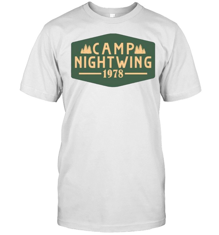 Camp Nightwing 1978 T-Shirt