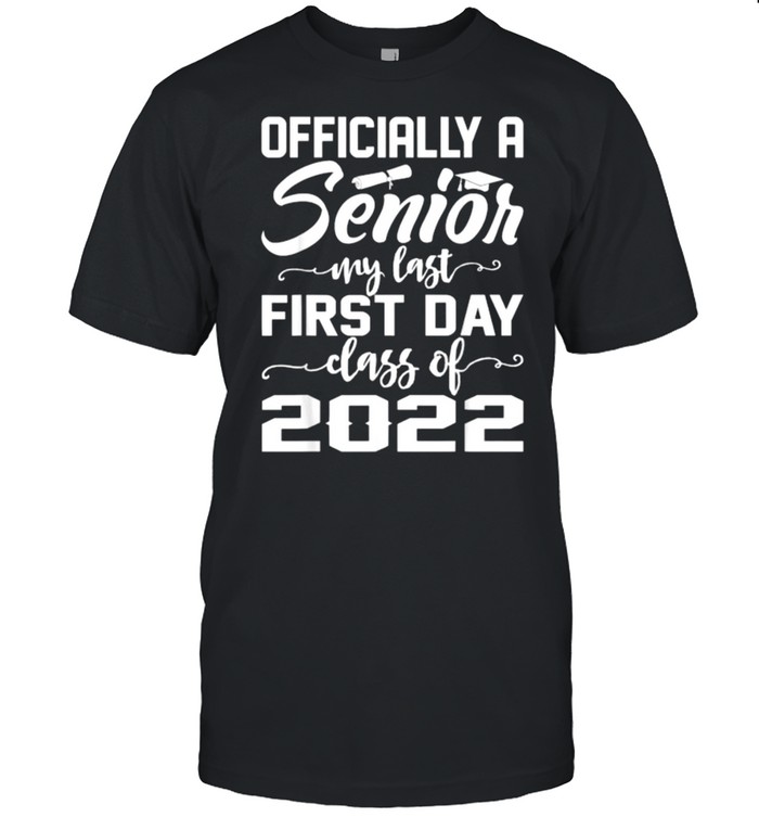 A Senior Class Of 2022 Senior Graduation Supplies T-Shirt