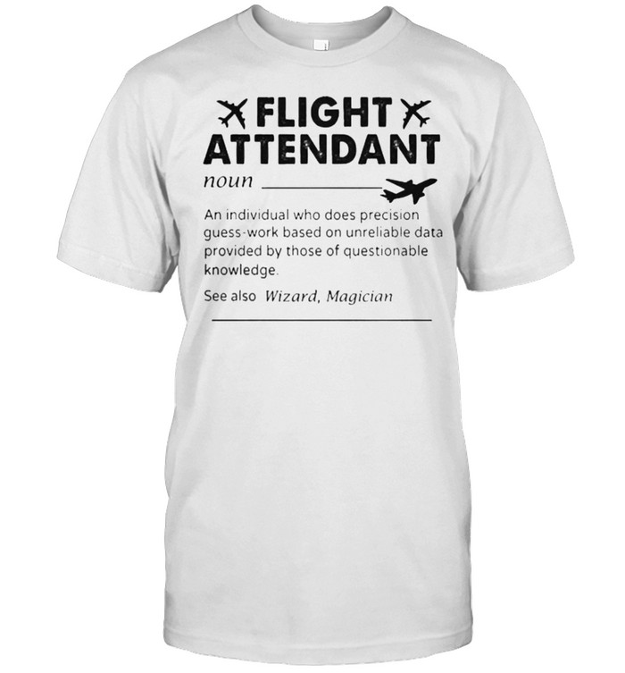 Flight attendant definition shirt