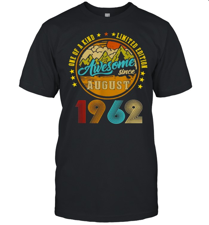 One Of A Kind Limited Edition Awesome Since August 19632 Vintage T-Shirt