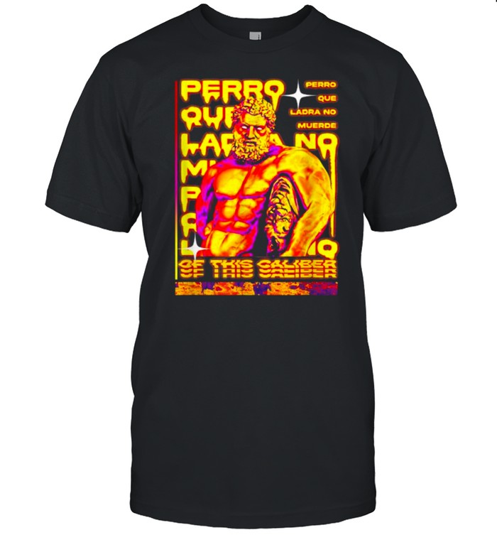 Perro Que Ladra Streetwear Original Fashion Design T-Shirt