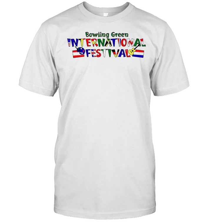 Bowling green international festival shirt